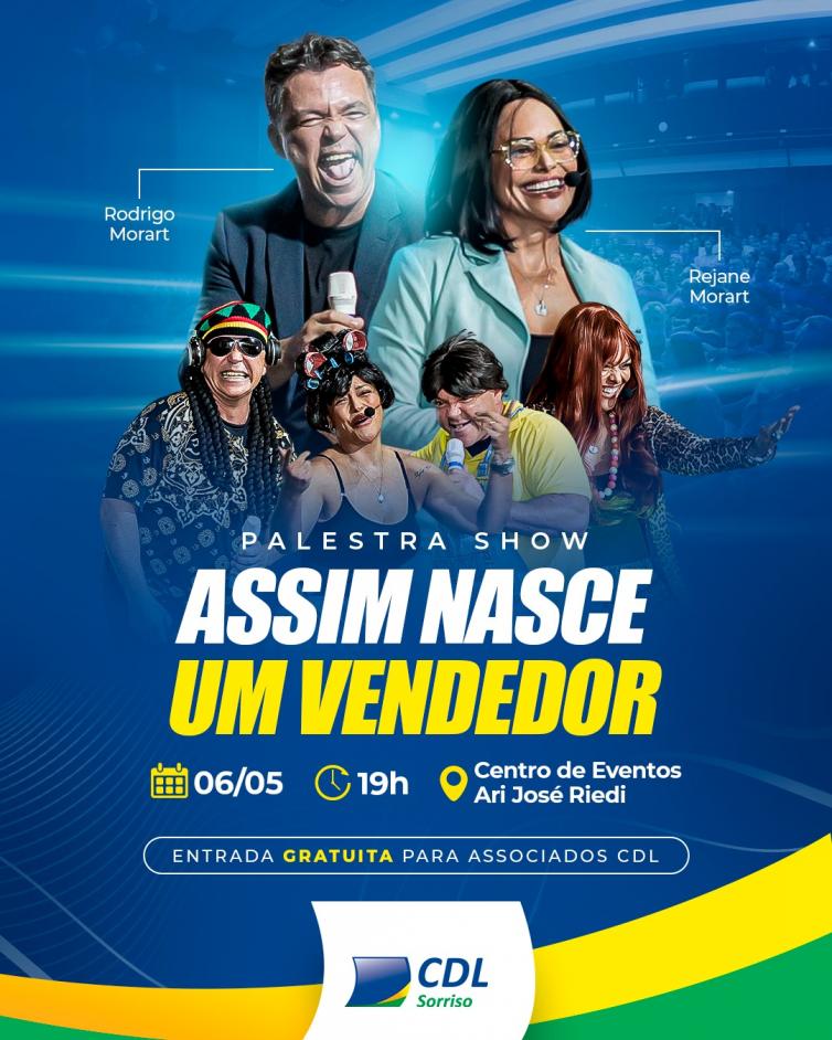 Imagens da Galeria - Palestra Show: Assim Nasce um Vendedor!