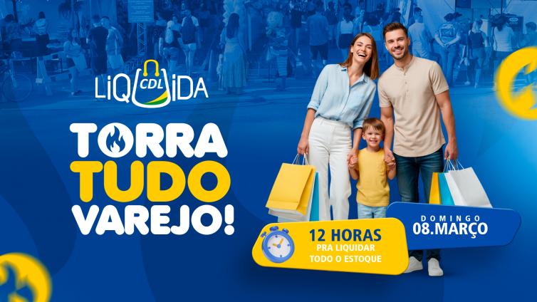 Imagens da Galeria - Liquida Torra Tudo Varejo 2026
