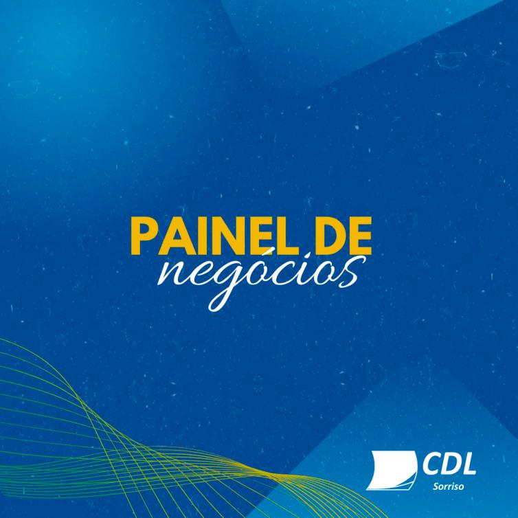 Imagens da Galeria - PAINEL DE NEGÓCIOS
